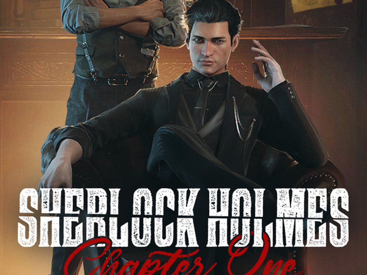 Sherlock Holmes Chapter One