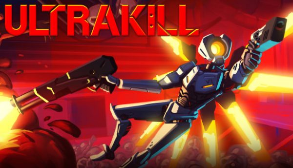 Ultrakill (دعم مدة الحياة✅)