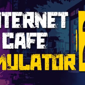 İnternet Cafe Simulator 2 (دعم مدة الحياة✅)